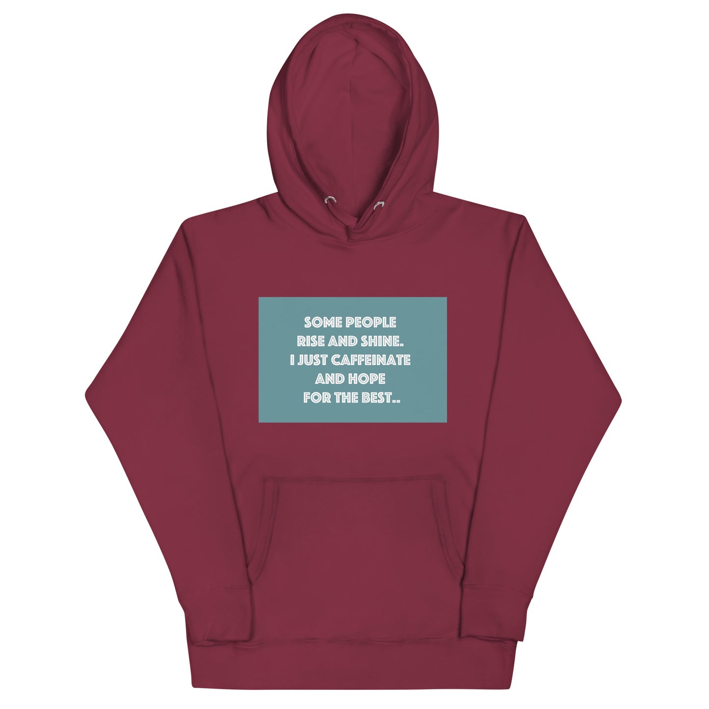 Unisex Hoodie Caffeine Chic Rise and Shine Coffee